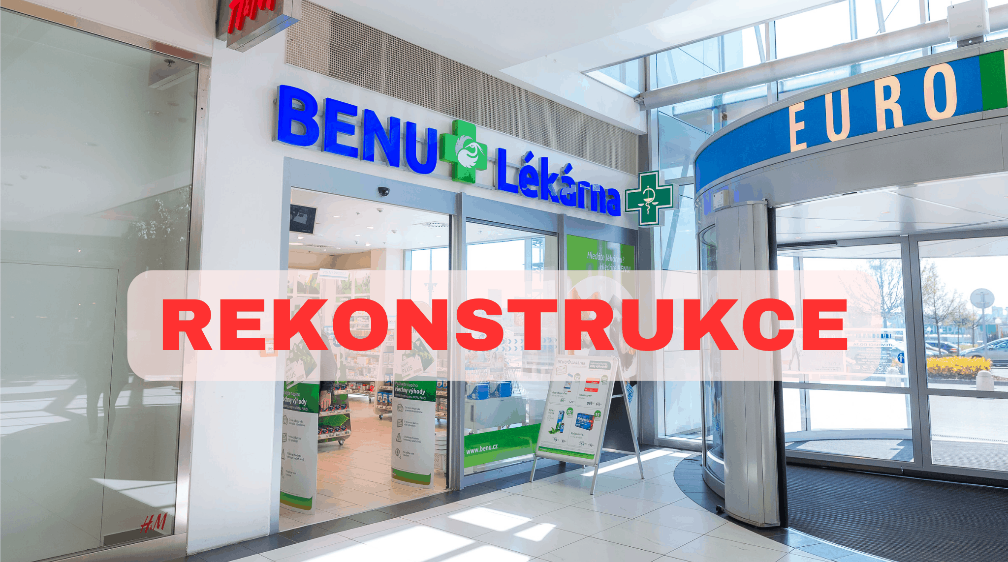 Rekonstrukce BENU lékárny | Obchodní centrum Europark