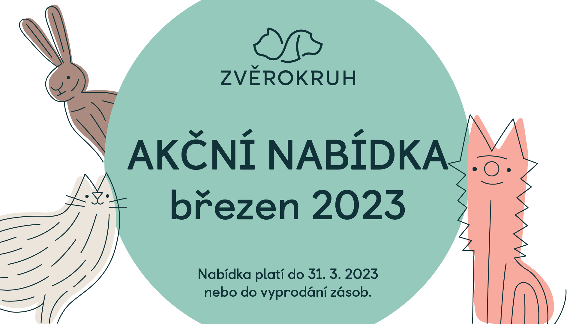 Akční nabídka březen 2023 Zvěrokruh| Obchodní centrum Europark